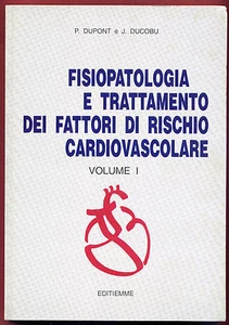 LIBRO FISIOLOGIA E TRATTAMENTO DEI FATTORI DI RISCHIO CARDIOVASCOLARI VOL. I - Picture 1 of 1