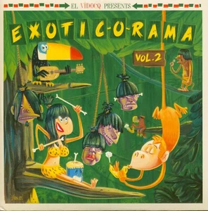 LP+CD ✦ EXOTIC-O-RAMA Vol.2 ✦ A Groovy Journey Through The Exotic By El Vidocq ♫ - Imagen 1 de 2