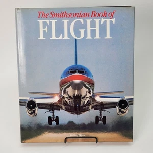 The Smithsonian Book of Flight [ Walter J. Boyne ] Used - Acceptable - Picture 1 of 10
