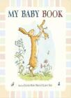 Devine combien je t'aime : mon livre pour bébé par Sam McBratney. 978140