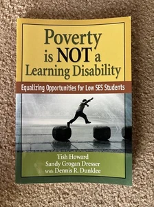 Poverty Is NOT a Learning Disability : Equalizing Opportunities for Low SES... - Imagen 1 de 1