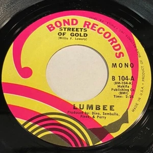 Lumbee: Streets Of Gold / Get Ready 45 - Bond Records - Picture 1 of 2