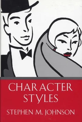 Character Styles by Johnson, Stephen M Hardback Book The Cheap Fast Free Post - Image 1 of 2