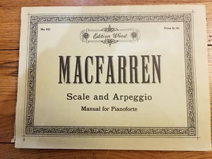 Vtg MACFARREN Scale and Arpeggio Manual for Pianoforte Edition Wood Edition 821 - Picture 1 of 5