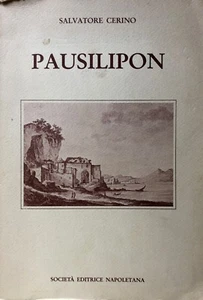 SALVATORE CERINO PAUSILIPON NEAPOLITANISCHER VERLAG 1984 - Bild 1 von 4