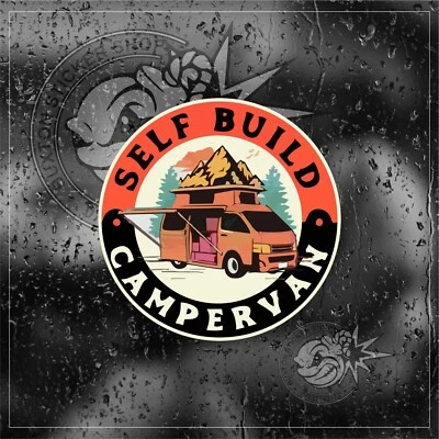 Self Build Campervan  Sticker Decal Adventure Vinyl Camper camping Van Motorhome - Image 1 of 4