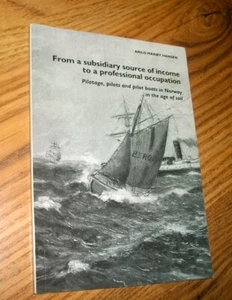 Norway, Pilotage, Pilots & Boats in Norway in the Age of Sail, by Hansen, PB - Picture 1 of 3