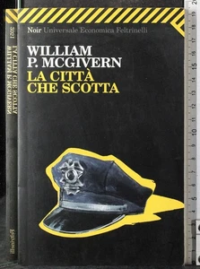 DIE BRENNENDE STADT. WILLIAM MCGIVERN. FELTRIENLLI. - Bild 1 von 2