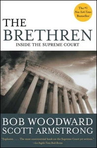 The Brethren: Inside the Supreme Court - paperback Woodward, Bob - Picture 1 of 1