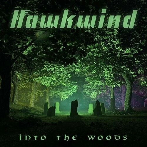 Into The Woods von Hawkwind  (CD, 2017)