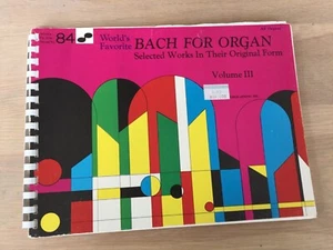 BACH FOR ORGAN Selected works in their original form Volume III - Picture 1 of 5
