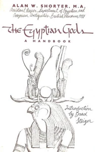 The Egyptian Gods: A Handbook by Shorter, Alan W. - Imagen 1 de 1