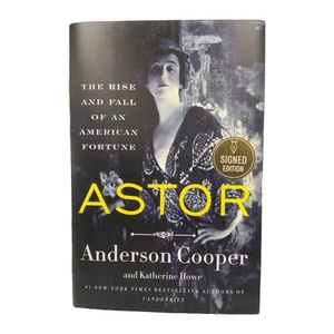 Cooper And Howe “Astor: The Rise And …” (2023, Hardcover, Brand New, Signed) - Picture 1 of 5