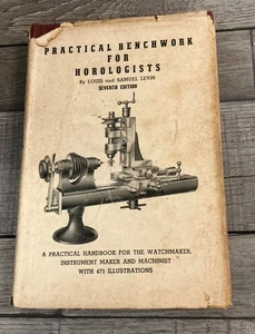 Vintage Book Practical Benchwork for Horologists handbook watch maker tools 1946 - Picture 1 of 4