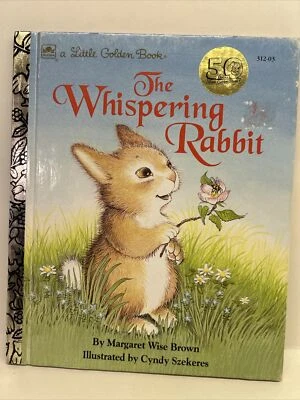 Little Golden Book THE WHISPERING  RABBIT  312-03 Margaret Wise Brown 1992 - Image 1 of 4