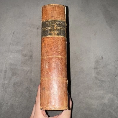 History of The United States Secret Service by General Baker 1867 Leather Book - Image 1 of 4