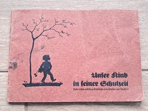 WW2 German Original book "Our children school time" War Relic Very Rare - Picture 1 of 24