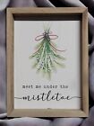 Meet Me Under The Mistletoe Wooden Sign Christmas Decoration Hang Free Standing 