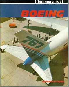 Boeing (Planemakers:1) by Michael J.H. Taylor (Paperback – January 1, 1987) - Picture 1 of 2