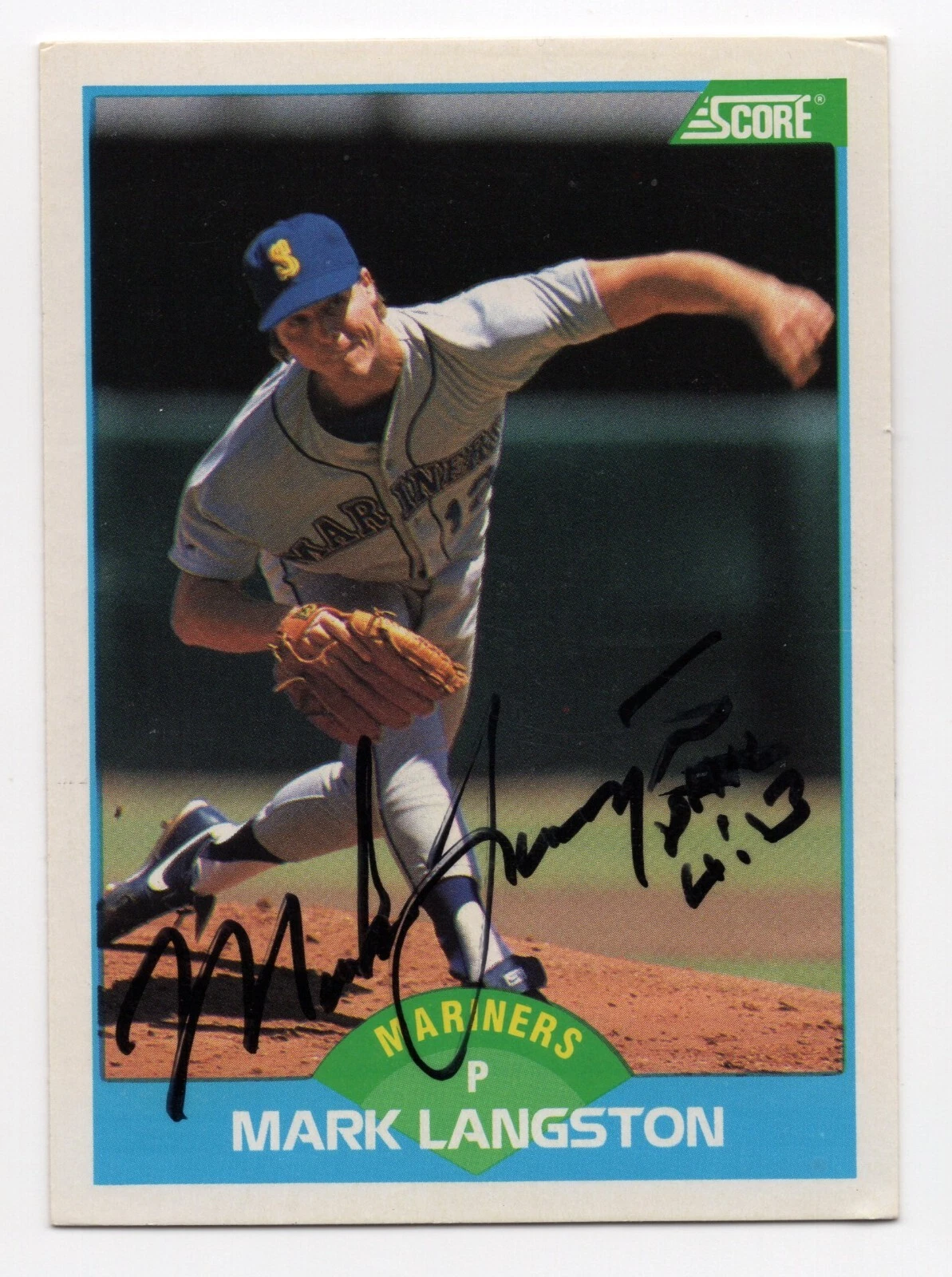 Mark Langston Autograph On A 1989 Score - Seattle Mariners