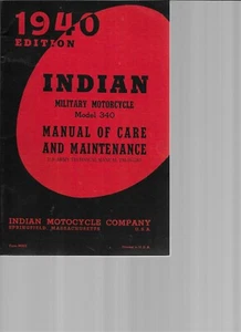 INDIAN  MOTORCYCLE MODEL 340 1940 MAINTENANCE MANUAL-REPRINT - Picture 1 of 4