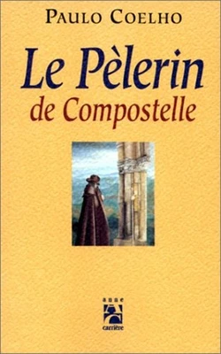 Le Pèlerin de Compostelle Paulo Coelho - Image 1 of 2