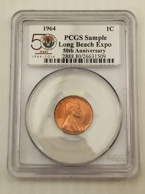 1964 P 1c PCGS Sample Slab Long Beach Expo 50th Anniversary RARE - Image 1 of 2