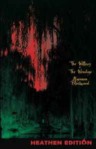 The Willows + the Wendigo (Heathen Edition) - Picture 1 of 2