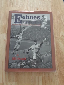 Echoes from Lane Field by Bill Swank HC/DJ 1997 - Picture 1 of 1