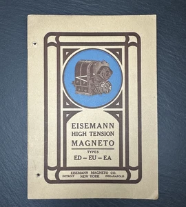 ANTIQUE EISEMANN HIGH TENSION MAGNETO TYPES ED-EU-EA CATALOG FP395 - Picture 1 of 14