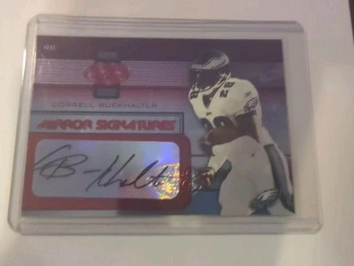 2002 Leaf Certified Correll Buckhalter Mirror Signatures /50 Eagles Nebraska - Image 1 of 2