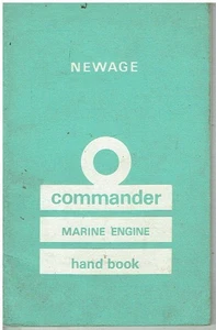 NEWAGE COMMANDER Mk2-Mk4 MARINE ENGINE ORIGINAL BETRIEBS- & WARTUNGSHANDBUCH - Bild 1 von 1