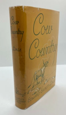 1942 1st Edition/Printing "COW COUNTRY" by Edward Everett Dale  *SIGNED* - Image 1 of 4