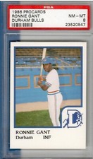 1986 Procards Ronnie Ron Gant PSA 8 NM-MT Durham Bulls (RC)