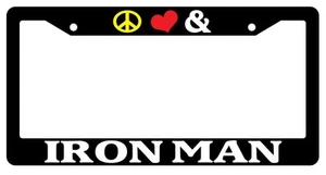 Black License Plate Frame Peace Love And Iron Man Auto Accessory Novelty 36 - Picture 1 of 1