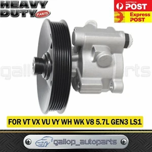 H'DUTY POWER STEERING PUMP W/ PULLEY VT VX VU VY WH WK V8 5.7 GEN3 LS1 COMMODORE - Picture 1 of 6