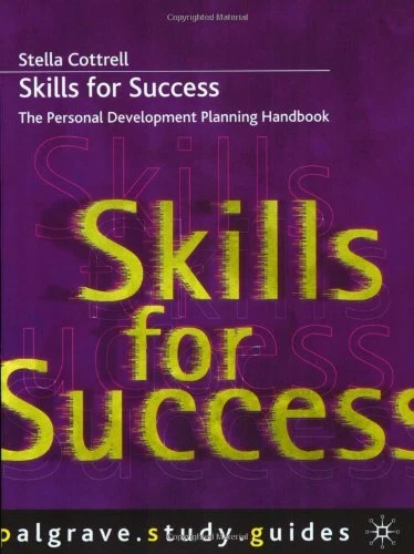 Skills for Success: The Personal Development Planning Handbook (Palgrave Study - Image 1 of 1