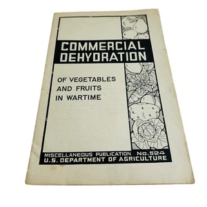 Kommerzielle Dehydrierung von Gemüse und Obst in der Kriegsabteilung Landwirtschaft 1943 - Bild 1 von 5