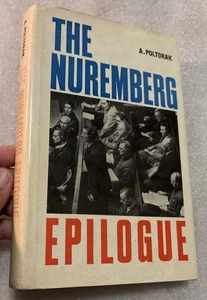 The Nuremberg Epilogue by A. Poltorak Hardcover Rare 1st Printing 1971 - Picture 1 of 7