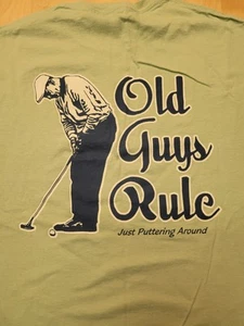 Old Guys Rule, Mens Medium Light Green Shirt "Just Puttering Around" Golf Humor - Picture 1 of 10