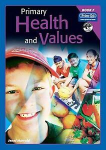 prim-ed primary health and values - Book F - ages 10-11 years