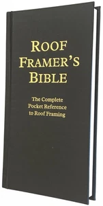 Roof Framer'S Bible: the Complete Pocket Reference to Roof Framing 2Nd Edition - Imagen 1 de 12