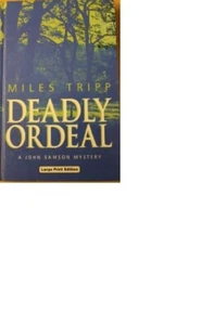 Deadly Ordeal Miles Tripp large print hardcover - Picture 1 of 1