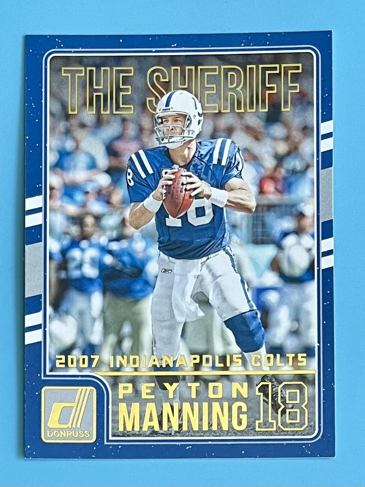 2016 Donruss The Sheriff Peyton Manning Tribute Peyton Manning #10 HOF - Image 1 of 2