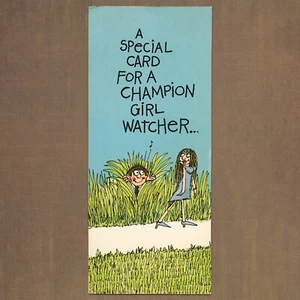 Unused Vtg 1977 HI-BROWS American Greetings Card FOR FUNNY CHAMPION GIRL WATCHER - Picture 1 of 5