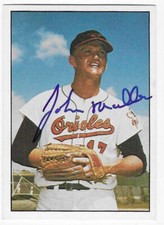 JOHN MILLER 1981 TCMA THE 1960'S AUTOGRAPHED SIGNED # 392 BALTIMORE ORIOLES DEC