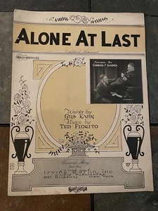 Vintage 1925 Alone at Last by Ted Fiorito Sheet Music Gus Kahn Corell & Gosden - Picture 1 of 6