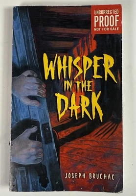 Whisper in the Dark by Joseph Bruchac Uncorrected Proof ARC 2005 - Image 1 of 4