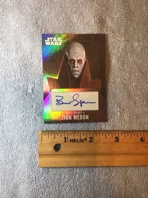 Star Wars Bruce Spence Autograph Trading Card Revenge Of The Sith Tion Medon - Image 1 of 4