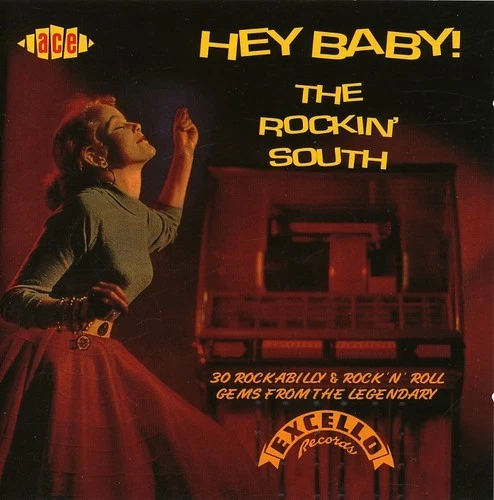 Hey Baby The Rockin' South